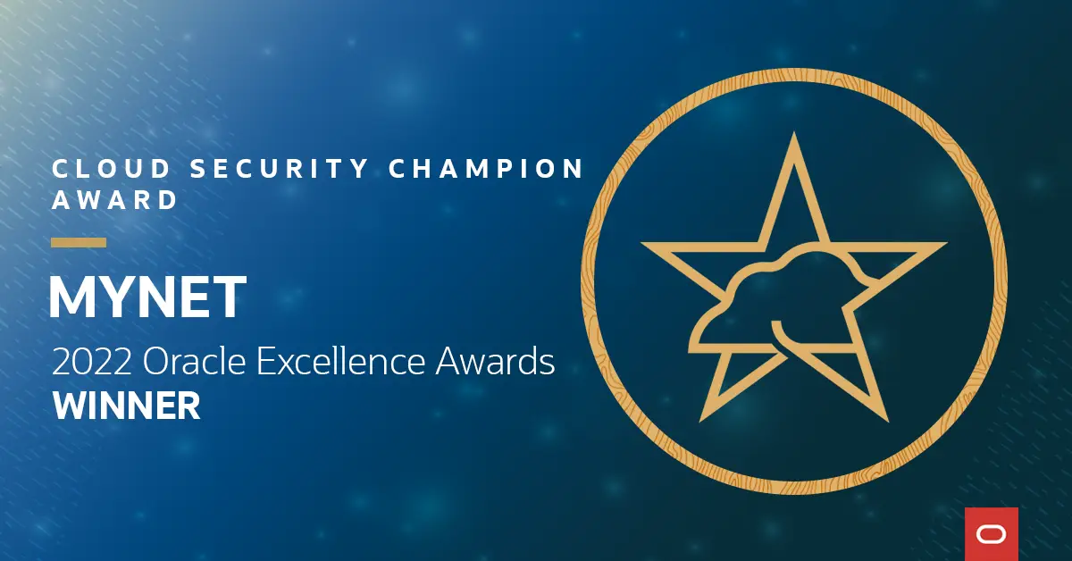 「2022 Oracle Excellence Awards」において、マイネットが「Cloud Security Champion